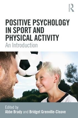 Паперова книга «Positive Psychology in Sport and Physical Activity: An Introduction» - фото №1