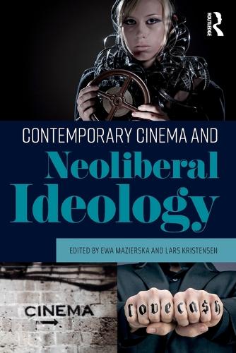 Паперова книга «Contemporary Cinema and Neoliberal Ideology» - фото №1