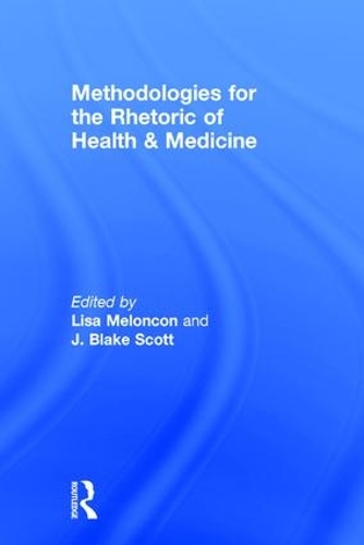 Паперова книга «Methodologies for the Rhetoric of Health & Medicine» - фото №1