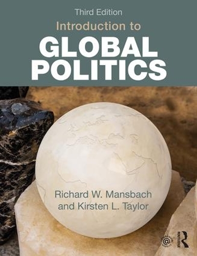 Паперова книга «Introduction to Global Politics: Third Edition», авторів Еллен Пірро, Річард В. Мансбах - фото №1