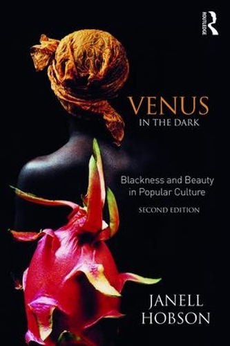 Паперова книга «Venus in the Dark: Blackness and Beauty in Popular Culture», автор Джанелл Гобсон - фото №1