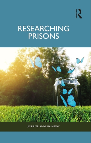 Паперова книга «Researching Prisons», автор Дженніфер Енн Рейнбоу - фото №1