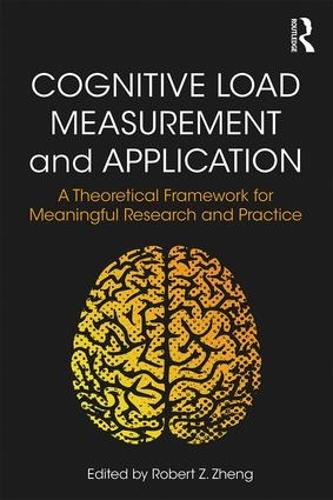 Паперова книга «Cognitive Load Measurement and Application: A Theoretical Framework for Meaningful Research and Practice» - фото №1