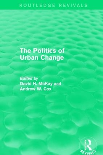 Паперова книга «Routledge Revivals: The Politics of Urban Change (1979)» - фото №1