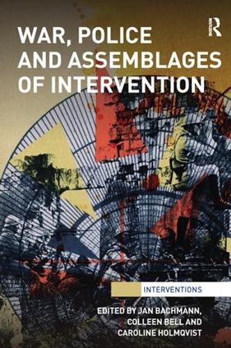 Бумажная книга «War, Police and Assemblages of Intervention» - фото №1