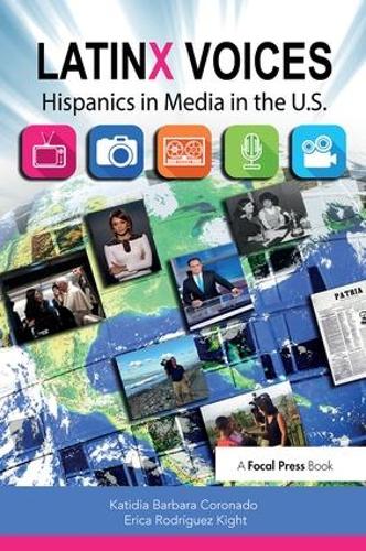Бумажная книга «LatinX Voices: Hispanics in Media in the U.S» - фото №1