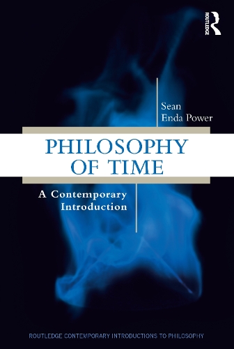 Бумажная книга «Philosophy of Time: A Contemporary Introduction», автор Шон Энда Пауэр - фото №1