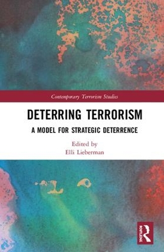 Бумажная книга «Deterring Terrorism: A Model for Strategic Deterrence» - фото №1