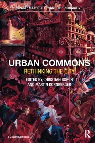 Паперова книга «Urban Commons: Rethinking the City» - фото №1