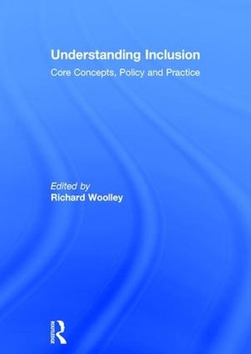 Паперова книга «Understanding Inclusion: Core Concepts, Policy and Practice» - фото №1