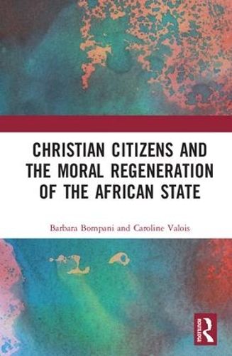 Бумажная книга «Christian Citizens and the Moral Regeneration of the African State» - фото №1