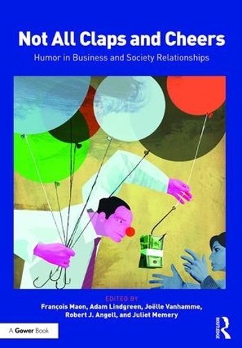 Бумажная книга «Not All Claps and Cheers: Humor in Business and Society Relationships» - фото №1