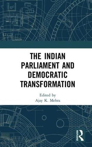 Бумажная книга «The Indian Parliament and Democratic Transformation» - фото №1