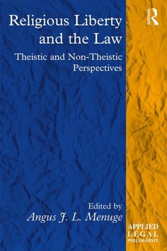 Паперова книга «Religious Liberty and the Law: Theistic and Non-Theistic Perspectives» - фото №1