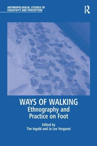 Бумажная книга «Ways of Walking: Ethnography and Practice on Foot» - фото №1