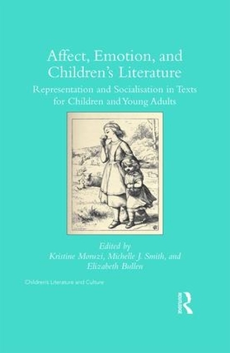 Бумажная книга «Affect, Emotion, and Children’s Literature: Representation and Socialisation in Texts for Children and Young Adults» - фото №1