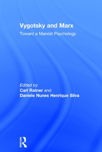 Паперова книга «Vygotsky and Marx: Toward a Marxist Psychology» - фото №1