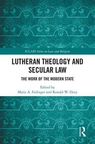 Паперова книга «Lutheran Theology and Secular Law: The Work of the Modern State» - фото №1