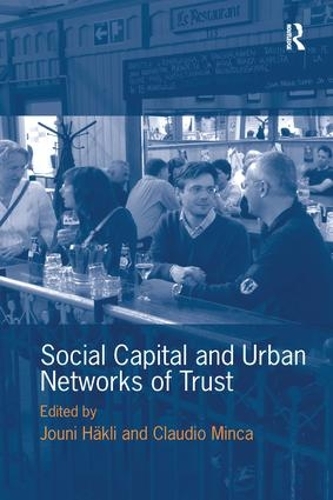 Паперова книга «Social Capital and Urban Networks of Trust», автор Юні Хяклі - фото №1