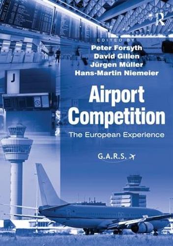 Бумажная книга «Airport Competition: The European Experience», авторов Дэвид Гиллен, Ханс-Мартин Нимайер - фото №1