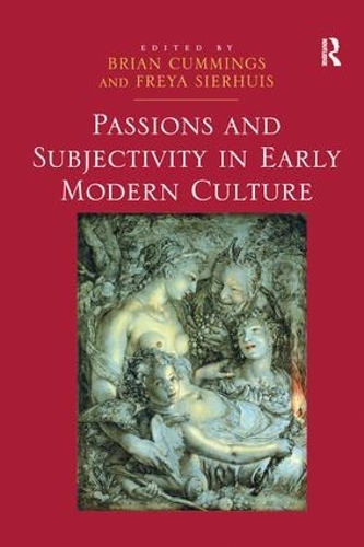 Бумажная книга «Passions and Subjectivity in Early Modern Culture» - фото №1