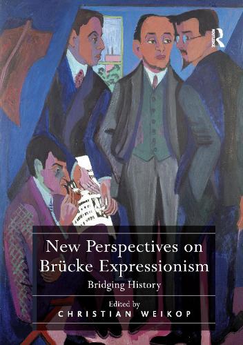 Паперова книга «New Perspectives on Brücke Expressionism: Bridging History» - фото №1