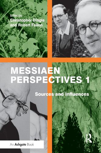 Бумажная книга «Messiaen Perspectives 1: Sources and Influences», автор Роберт Фэллон - фото №1