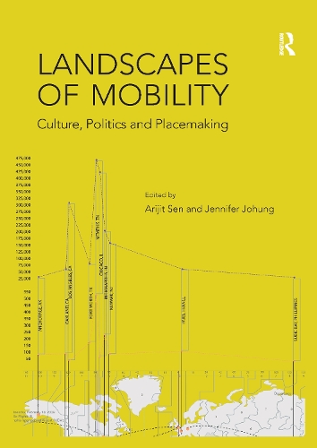 Бумажная книга «Landscapes of Mobility: Culture, Politics, and Placemaking», автор Дженнифер Йохунг - фото №1