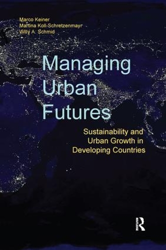 Паперова книга «Managing Urban Futures: Sustainability and Urban Growth in Developing Countries» - фото №1