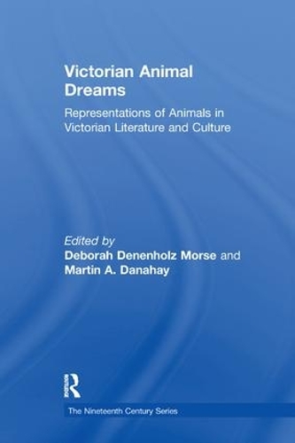Бумажная книга «Victorian Animal Dreams: Representations of Animals in Victorian Literature and Culture», автор Мартин А. Данахей - фото №1