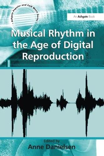 Паперова книга «Musical Rhythm in the Age of Digital Reproduction» - фото №1