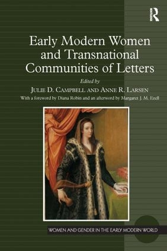 Бумажная книга «Early Modern Women and Transnational Communities of Letters» - фото №1