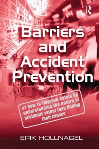 Паперова книга «Barriers and Accident Prevention», автор Ерік Холлнагель - фото №1