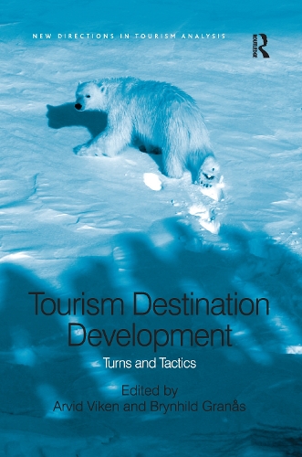 Бумажная книга «Tourism Destination Development: Turns and Tactics» - фото №1