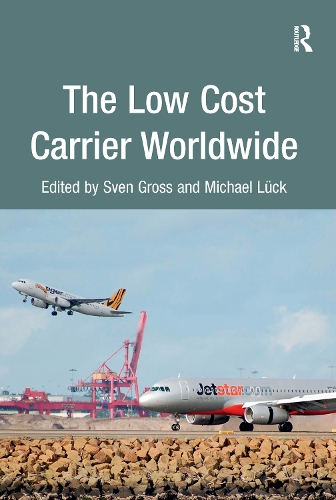 Бумажная книга «The Low Cost Carrier Worldwide» - фото №1