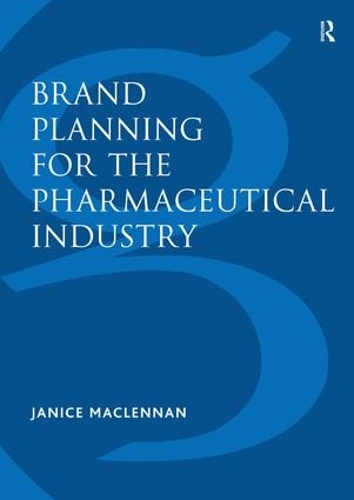 Бумажная книга «Brand Planning for the Pharmaceutical Industry», автор Дженис Макленнан - фото №1