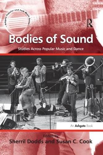 Паперова книга «Bodies of Sound: Studies Across Popular Music and Dance» - фото №1