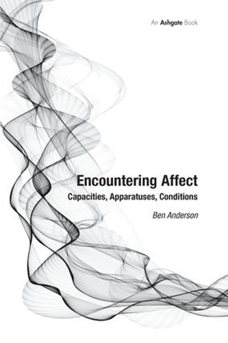 Бумажная книга «Encountering Affect: Capacities, Apparatuses, Conditions», автор Бен Андерсон - фото №1