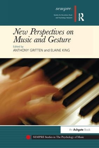 Бумажная книга «New Perspectives on Music and Gesture» - фото №1