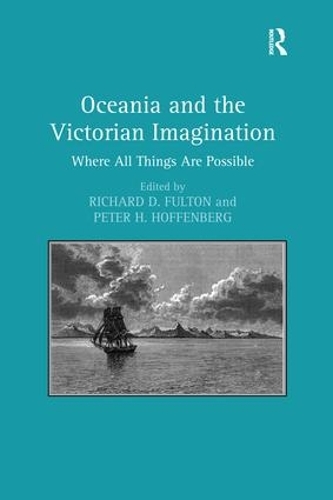Бумажная книга «Oceania and the Victorian Imagination: Where All Things Are Possible», автор Питер Х. Хоффенберг - фото №1