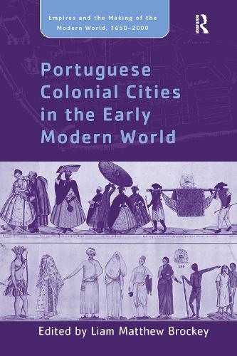 Бумажная книга «Portuguese Colonial Cities in the Early Modern World» - фото №1