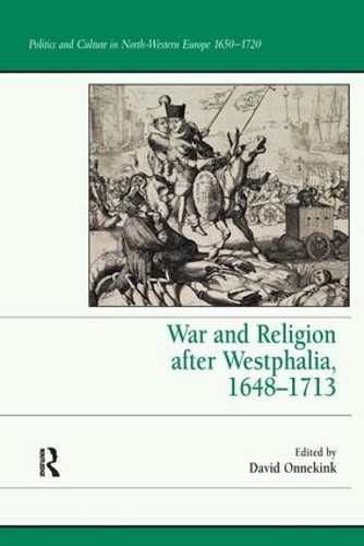 Паперова книга «War and Religion after Westphalia, 1648–1713» - фото №1