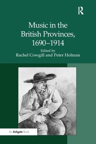 Бумажная книга «Music in the British Provinces, 1690–1914» - фото №1