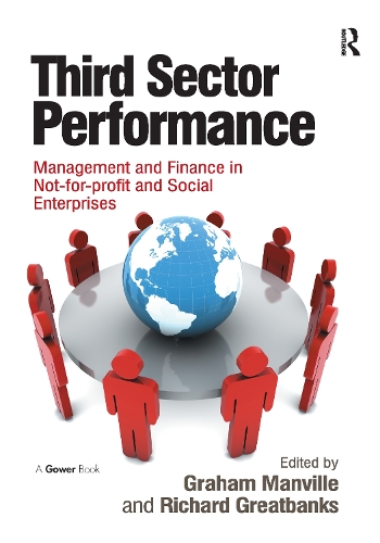 Паперова книга «Third Sector Performance: Management and Finance in Not-for-profit and Social Enterprises», автор Річард Грейтбенкс - фото №1