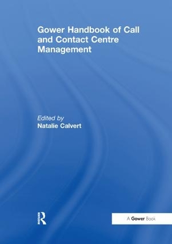 Паперова книга «Gower Handbook of Call and Contact Centre Management» - фото №1