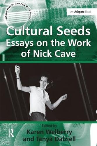 Паперова книга «Cultural Seeds: Essays on the Work of Nick Cave», автор Таня Далзіелль - фото №1