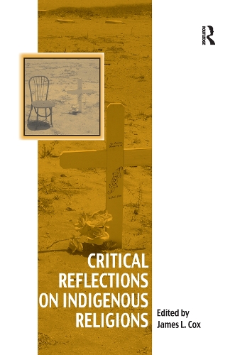 Бумажная книга «Critical Reflections on Indigenous Religions» - фото №1
