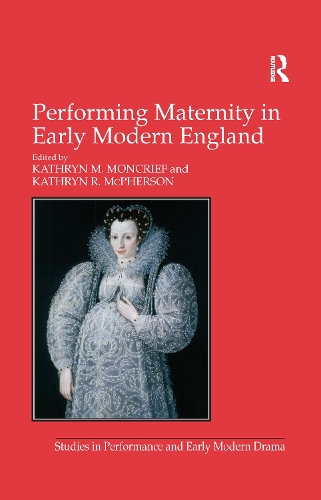 Паперова книга «Performing Maternity in Early Modern England», автор Кетрін Р. Макферсон - фото №1