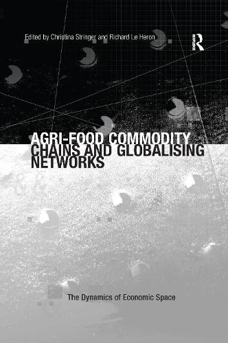 Бумажная книга «Agri-Food Commodity Chains and Globalising Networks», автор Ричард Ле Херон - фото №1