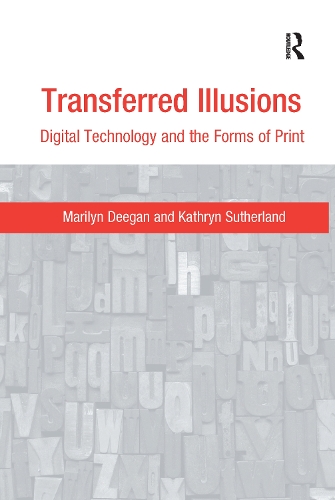 [object Object] «Transferred Illusions: Digital Technology and the Forms of Print», автор Мэрилин Диган - фото №1